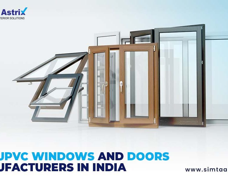 top uPVC windows and doors manufacturers in India