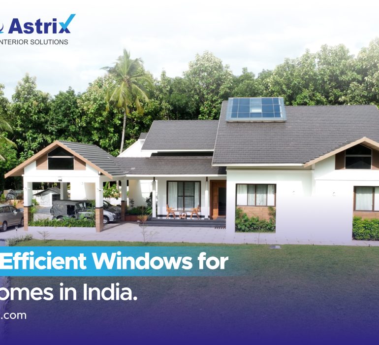 energy efficient windows India uPVC design